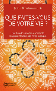 Image de Que faites-vous de votre vie ?