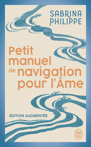 Image de Petit manuel de navigation pour l'Âme