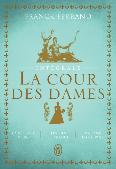 Picture of La trilogie - La Cour des Dames - Intégrale