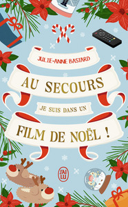 Picture of Au secours, je suis dans un film de Noël !