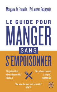 Picture of Le guide pour manger sans s'empoisonner