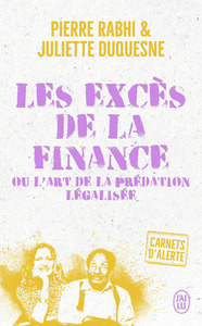 Picture of Carnets d'alerte - Les excès de la finance ou l'art de la prédation légalisée