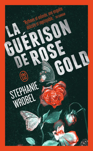 Image de La guérison de Rose Gold