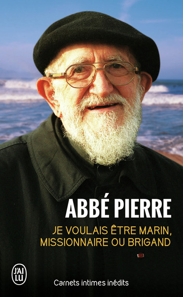 Picture of Je voulais être marin, missionnaire ou brigand
