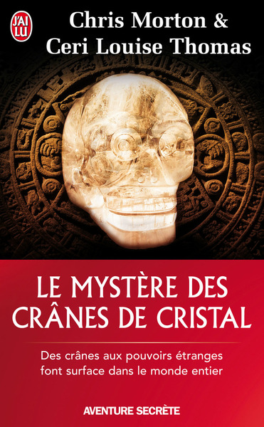 Image de Le mystère des crânes de cristal