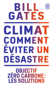 Picture of Climat : comment éviter un désastre