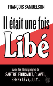 Image de Il était une fois Libé...