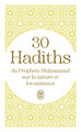 Image de 30 Hadîths du Prophète Muhammad sur la nature et les animaux