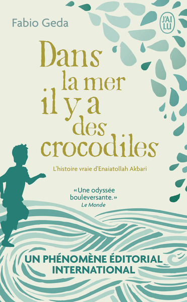 Image de Dans la mer il y a des crocodiles : l'histoire vraie d'Enaiatollah Akbari