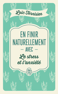 Picture of En finir naturellement avec le stress et l'anxiété