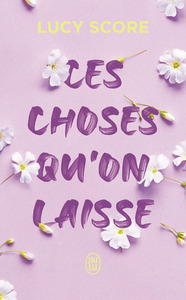 Image de Ces choses qu'on laisse