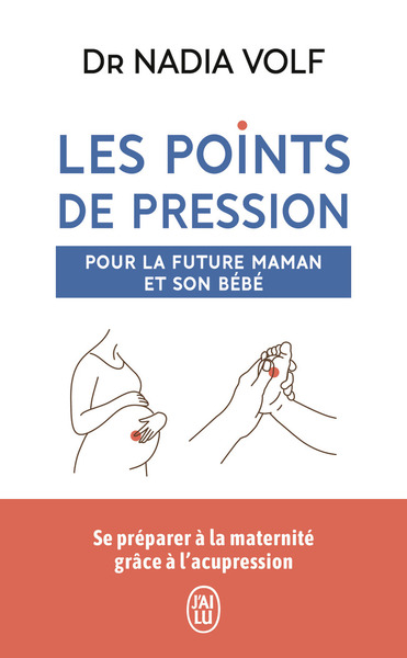 Image de Les points de pression pour la future maman et son bébé