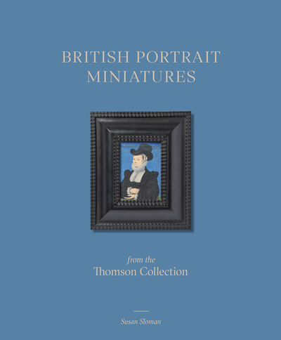 Image de British Portrait Miniatures from the Thomson Collection