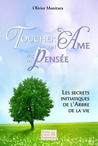 Picture of TOUCHER SON AME PAR LA PENSEE