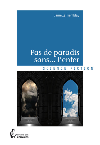 Image de Pas de paradis sans l'enfer