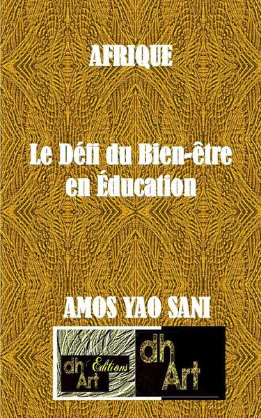 Picture of AFRIQUE:    Le Défi du Bien-être en Éducation