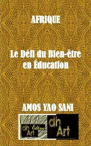 Picture of AFRIQUE:    Le Défi du Bien-être en Éducation