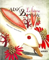 Image de ALEX ET MAUVE : LE LIEVRE