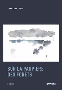 Picture of SUR LA PAUPIERE DES FORETS