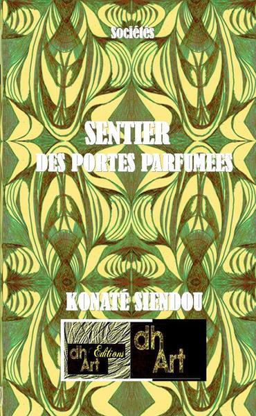 Image de SENTIER DES PORTES PARFUMÉES