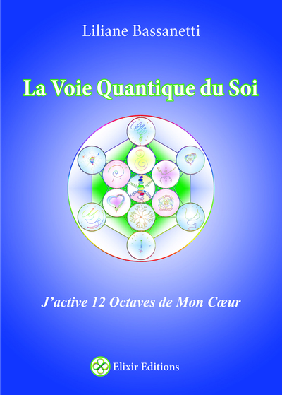 Picture of La Voie Quantique du Soi