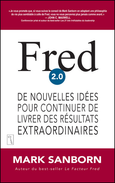 Picture of Fred 2.0 De nouvelles idées pour continuer de livrer des résultats extraordinaires
