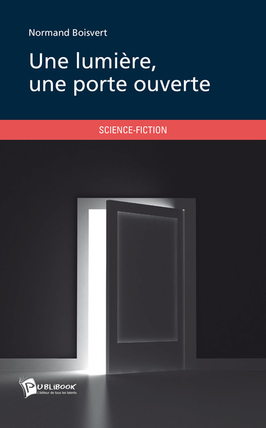 Image de UNE LUMIERE, UNE PORTE OUVERTE