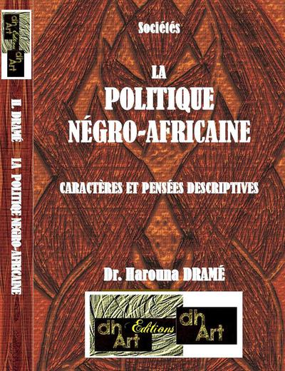 Image de LA  POLITIQUE   NÉGRO-AFRICAINE