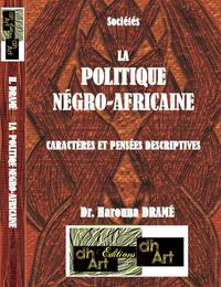 Image de LA  POLITIQUE   NÉGRO-AFRICAINE