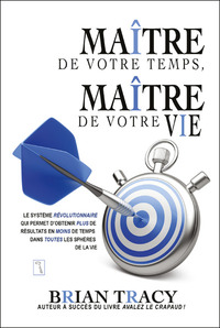 Picture of Maître de votre temps, maître de votre vie