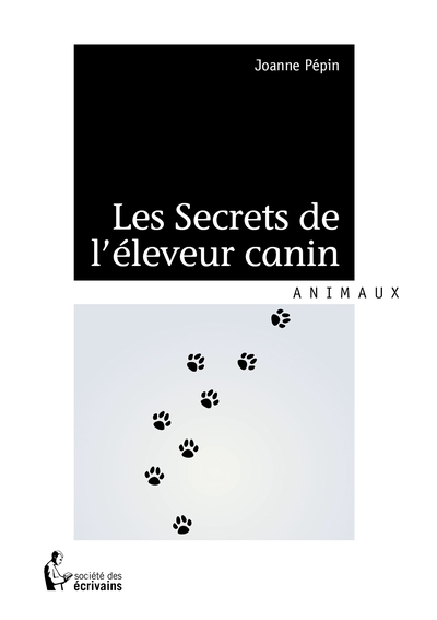 Image de Les secrets de l'éleveur canin