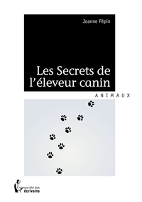 Image de Les secrets de l'éleveur canin