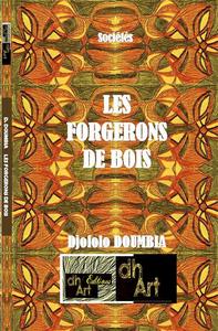 Image de LES FORGERONS DE BOIS