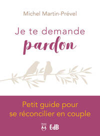 Picture of Je te demande pardon