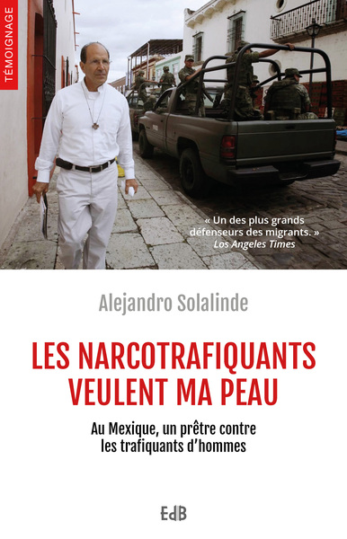Image de Les narcotrafiquants veulent ma peau