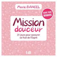Image de Mission douceur