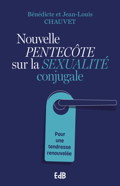 Picture of Nouvelle PENTECÔTE sur la SEXUALITÉ conjugale