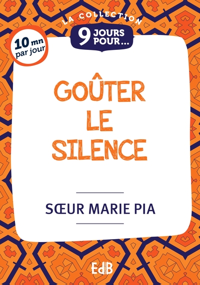 Image de 9 jours pour goûter le silence