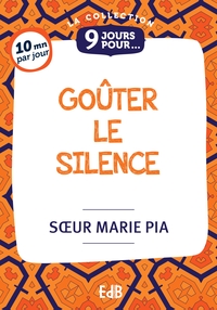Picture of 9 jours pour goûter le silence