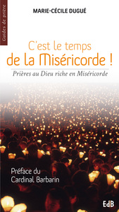 Picture of C’est le temps de la Miséricorde !