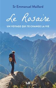Picture of Le Rosaire, un voyage qui te change la vie