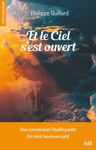 Image de Et le Ciel s’est ouvert