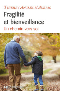 Image de Fragilité et bienveillance, un chemin vers soi