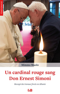 Image de Un cardinal rouge sang Don Ernest Simoni
