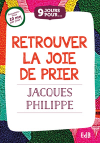 Picture of 9 jours pour... Retrouver la joie de prier