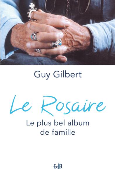 Picture of Le Rosaire, le plus bel album de famille