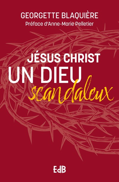 Image de Jésus Christ, un Dieu scandaleux