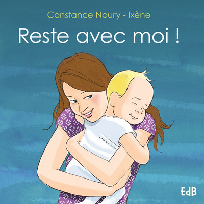 Picture of Reste avec moi !