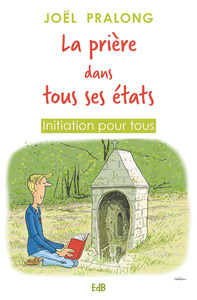 Picture of La prière dans tous ses états