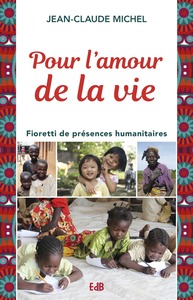 Image de Pour l’amour de la vie